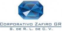 CORPORATIVO ZAFIRO GR; S. DE R.L;DE C.V.