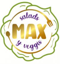 SALADS Y VEGGIS MAX