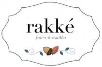 RAKKÉ FRUTOS Y SEMILLAS