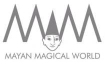 MAYAN MAGICAL WORLD