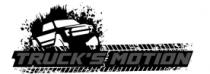 TRUCK´S MOTION