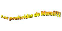 LAS PREFERIDAS DE MAMÁ