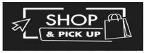 SHOP & PICK UP