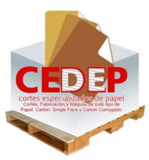 CEDEP; CORTES ESPECIALIZADOS DE PAPEL; CORTES; FABRICACIÓN Y MAQUILA DE TODO TIPO DE PAPEL Y CARTÓN; SINGLE FACE Y;CARTÓN CORRUGADO.