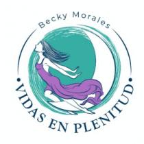 BECKY MORALES VIDAS EN PLENITUD