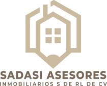 SADASI ASESORES INMOBILIARIOS;S DE RL DE CV