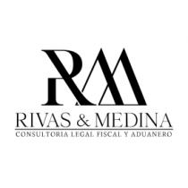 RM RIVAS & MEDINA CONSULTORIA LEGAL FISCAL Y ADUANERO
