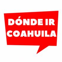 DONDE IR COAHUILA