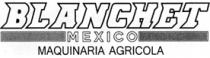 BLANCHET MAQUINARIA AGRICOLA