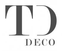 TD DECO