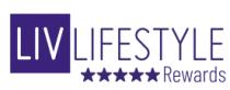 LIV LIFESTYLE REWARDS