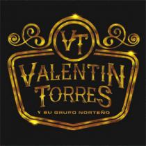VT VALENTIN TORRES Y SU GRUPO NORTEÑO