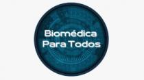 BIOMEDICA PARA TODOS