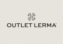 OUTLET LERMA