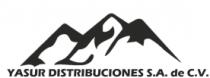 YASUR DISTRIBUCIONES S.A. DE C.V.