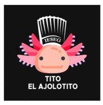 TITO EL AJOLOTITO IESEG