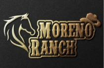 MORENO RANCH