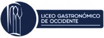 LICEO GASTRÓNOMICO DE OCCIDENTE