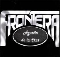 FRONTERA AGUSTIN DE LA CRUZ