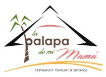 LA PALAPA DE MI MAMÁ RESTAURANT FAMILIAR & BOTANAS.