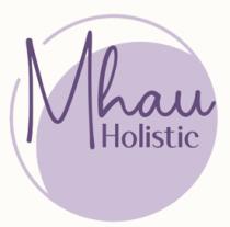 MHAU HOLISTIC