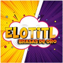 ELOTITL BRASAS DE ORO