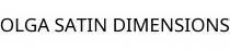 OLGA SATIN DIMENSIONS