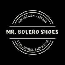 MR. BOLERO SHOES CON CORAZON Y CEPILLO A TUS ZAPATOS SACO BRILLO