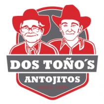 DOS TOÑOS ANTOJITOS SINCE 1985