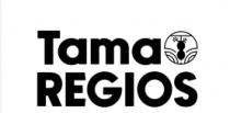 TAMA REGIOS