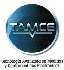 TAMCE TECNOLOGÍA AVANZADA EN MEDIDAS Y CONTRAMEDIDAS ELECTRÓNICAS