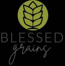 BLESSED GRAINS