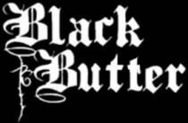 BLACK BUTTER