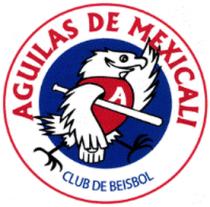 A AGUILAS DE MEXICALI