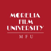 MORELIA FILM UNIVERSITY MFU