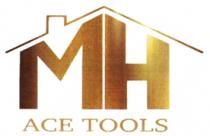 ACE TOOLS MH