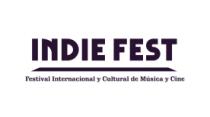 INDIE FEST FESTIVAL INTERNACIONAL Y CULTURAL DE MUSICA Y CINE