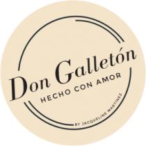 DON GALLETON HECHO CON AMOR BY JACQUELINE MARTINEZ