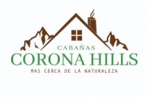 CABAÑAS CORONA HILLS
