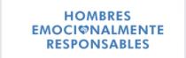 HOMBRES EMOCIONALMENTE RESPONSABLES