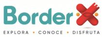 BORDER X EXPLORA - CONOCE - DISFRUTA
