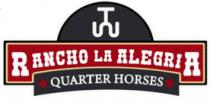 RANCHO LA ALEGRIA QUARTER HORSES