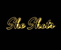 SHE SHOTS