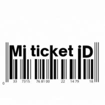 MI TICKET ID