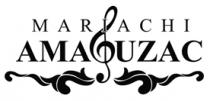 MARIACHI AMACUZAC