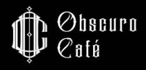 OBSCURO CAFÉ