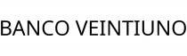 BANCO VEINTIUNO