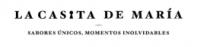LA CASITA DE MARÍA. SABORES ÚNICOS; MOMENTOS INOLVIDABLES
