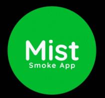 MIST SMOKE APP