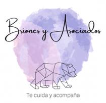 BRIONES Y ASOCIADOS TE CUIDA Y ACOMPAÑA